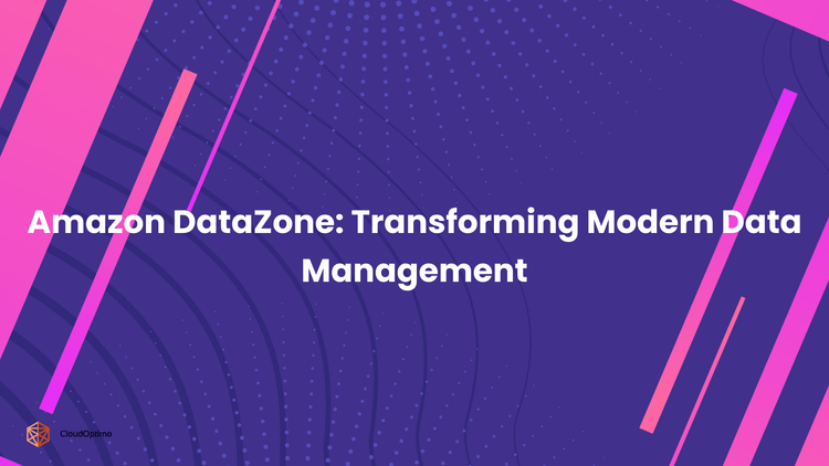 Amazon DataZone_Transforming Modern Data Management