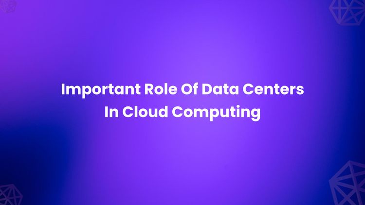 role_of_data_centers_in_cloud_computing.jpg